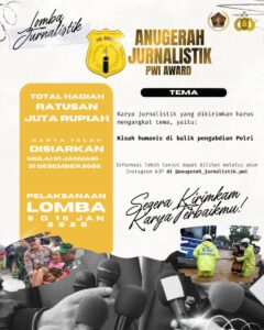 PWI Gelar AJP 2025 dengan Hadiah Rp300 Juta, Perkuat Peran Jurnalisme di Bencana Sumatera