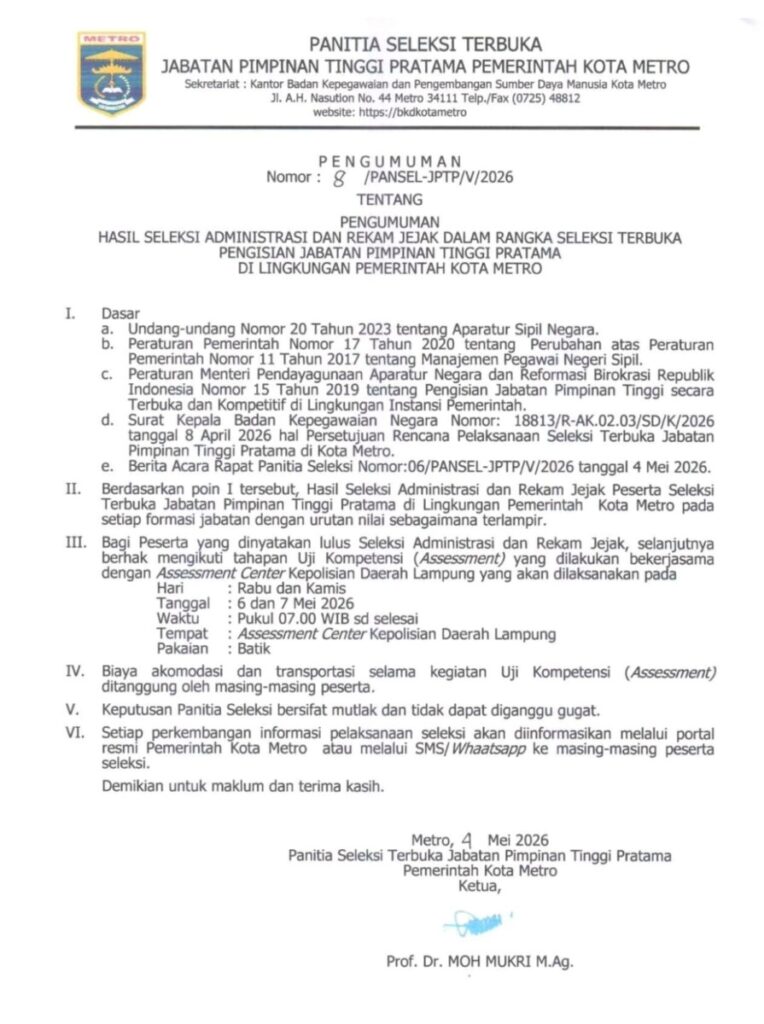 Hasil Seleksi Administrasi Selter Jabatan Pemimpin Tertinggi Pratama Kota Metro