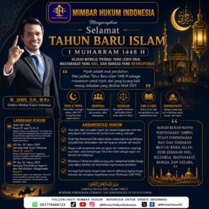 MHI: Tahun Baru Islam 1448 H Momentum Hijrah Meningkatkan Kesadaran Hukum di Era Digital